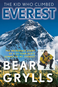 Cover image: The Kid Who Climbed Everest 1st edition 9781493040957