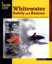 Cover image: Whitewater Safety and Rescue 1st edition 9780762750870