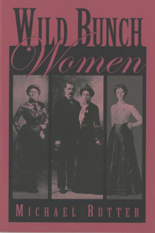 Cover image: Wild Bunch Women 1st edition 9780762725854