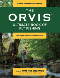Omslagafbeelding: The Orvis Ultimate Book of Fly Fishing 9781493081554