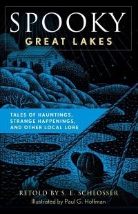 Cover image: Spooky Great Lakes 9781493085699