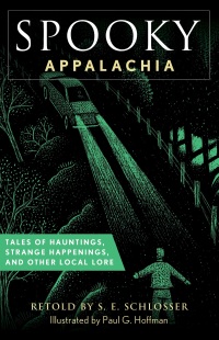 Cover image: Spooky Appalachia 9781493085712