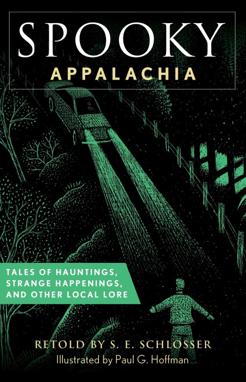 Spooky Appalachia: Tales of Hauntings, Strange Happenings, and Other Local Lore - FULL INSTANT DOWNLOAD | PDF DOCX EPUB