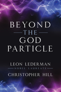 表紙画像: Beyond the God Particle 9781616148010