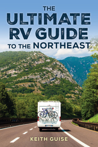Cover image: Ultimate RV Guide to the Northeast 9781493087389