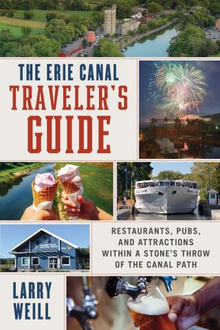 Cover image: The Erie Canal Traveler’s Guide 9781493089079
