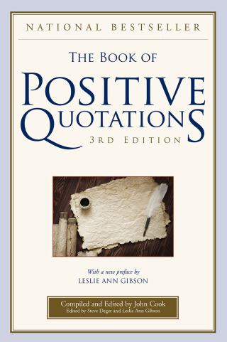 Cover image: The Book of Positive Quotations 3rd edition 9781493086955