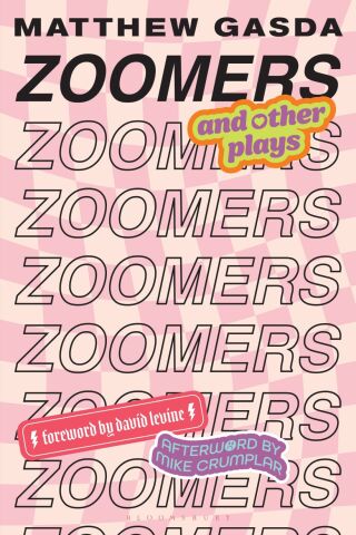 Titelbild: Zoomers and Other Plays 1st edition 9781493090228