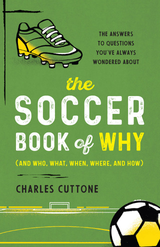 Cover image: The Soccer Book of Why 9781493090525