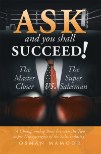 Cover image: Ask and You Shall Succeed! 9781493103577