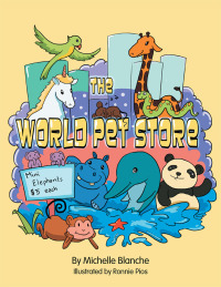 Omslagafbeelding: The World Pet Store 9781493113712