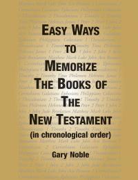 Imagen de portada: Easy Ways to Memorize the Book of the New Testament 9781543483079