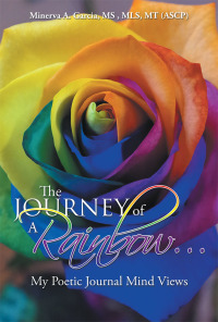 Cover image: The Journey of a Rainbow… 9781493125166