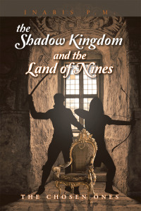 Titelbild: The Shadow Kingdom and the Land of Nines 9781493198214