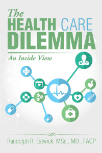 Imagen de portada: The Health Care Dilemma 9781493199471