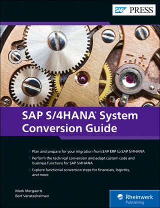 Imagen de portada: SAP S/4HANA System Conversion Guide 1st edition 9781493219445