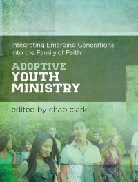 Imagen de portada: Adoptive Youth Ministry 9781540961143