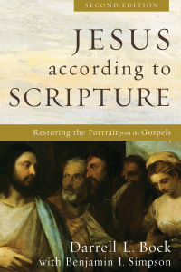 Cover image: Jesus according to Scripture 2nd edition 9780801098086