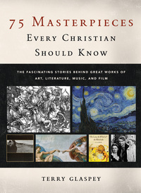 Cover image: 75 Masterpieces Every Christian Should Know 9780801017100
