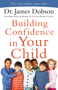 Cover image: Building Confidence in Your Child 9780800726942