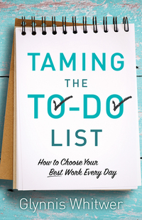 Imagen de portada: Taming the To-Do List 9780800726720