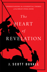 Cover image: The Heart of Revelation 9780801016196