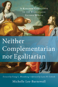 Cover image: Neither Complementarian nor Egalitarian 9780801039577