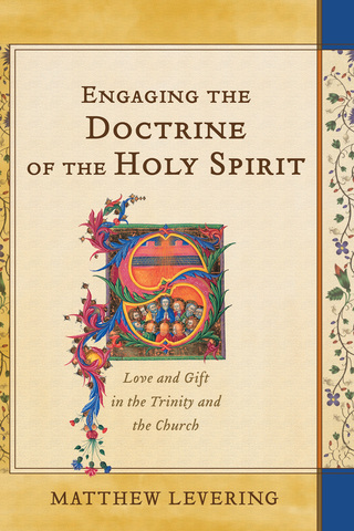 Imagen de portada: Engaging the Doctrine of the Holy Spirit 9780801049927