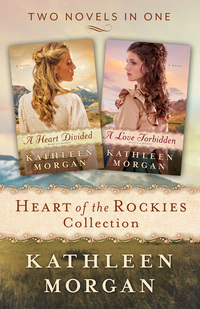 Cover image: Heart of the Rockies Collection 9781493402960