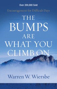 Cover image: The Bumps Are What You Climb On 9780801018817