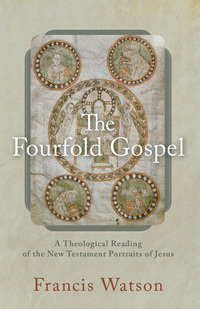 Imagen de portada: The Fourfold Gospel 9780801095450