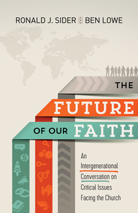 Omslagafbeelding: The Future of Our Faith 9781587433719