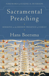 Imagen de portada: Sacramental Preaching 9780801097454