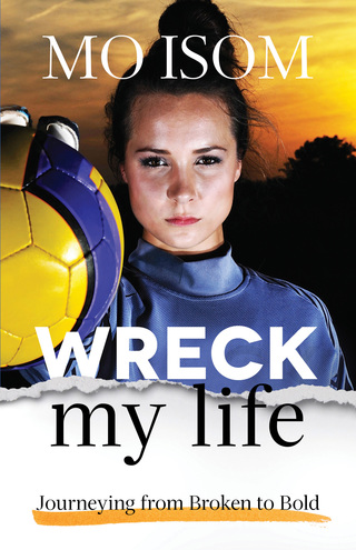 Titelbild: Wreck My Life 9780801008146