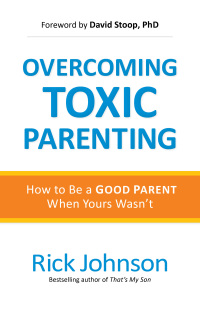 表紙画像: Overcoming Toxic Parenting 9780800726959