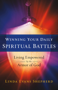 Cover image: Winning Your Daily Spiritual Battles 9780800727093