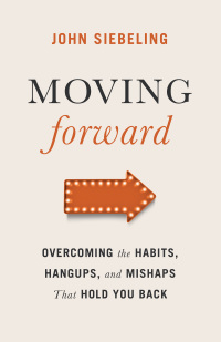 Cover image: Moving Forward 9780801015052