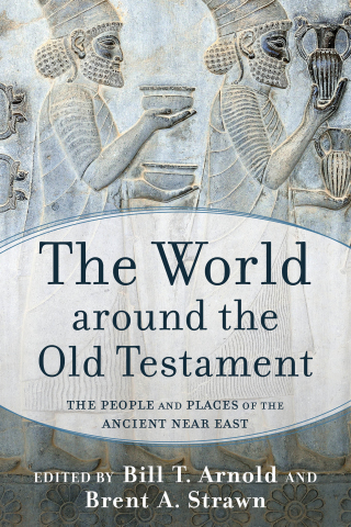Omslagafbeelding: The World around the Old Testament 9781540962317