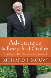 Cover image: Adventures in Evangelical Civility 9781587433917