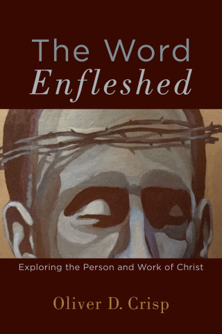 Omslagafbeelding: The Word Enfleshed 9780801098093