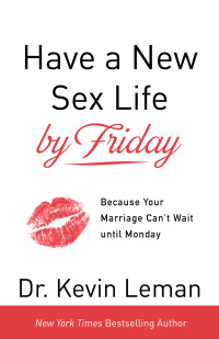 Cover image: Have a New Sex Life by Friday 9780800724146