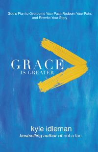 Imagen de portada: Grace Is Greater 9780801019418