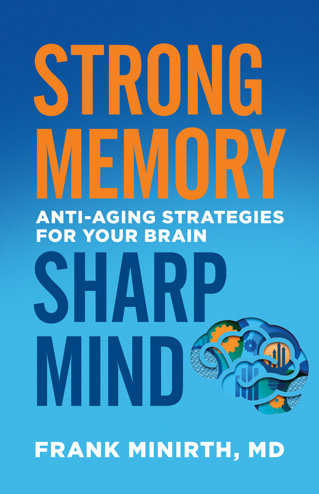 Strong Memory  Sharp Mind (eBook)
