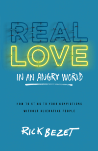 Imagen de portada: Real Love in an Angry World 9780801014543