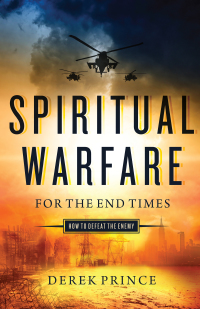 Imagen de portada: Spiritual Warfare for the End Times 9780800798208