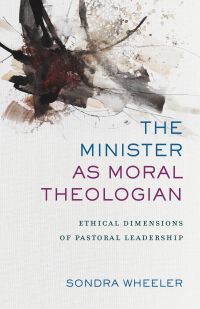 Omslagafbeelding: The Minister as Moral Theologian 9780801097843