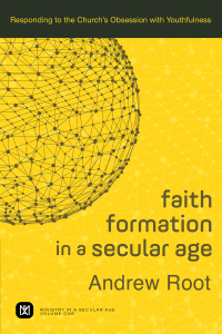 Imagen de portada: Faith Formation in a Secular Age 9780801098468