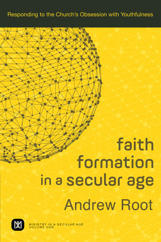 表紙画像: Faith Formation in a Secular Age 9780801098468