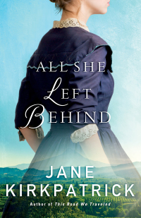 Cover image: All She Left Behind 9780800727000