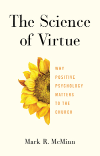 Cover image: The Science of Virtue 9781587434099